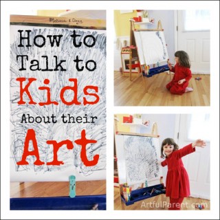 How to Talk to Kids About Their Art