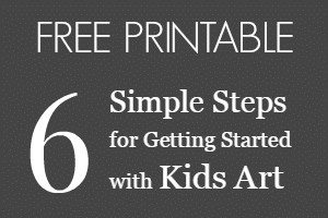 6 Simple Steps for Getting Started with Kids Art Printable