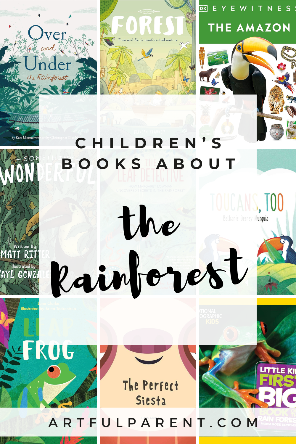 The Best Rainforest Books for Kids