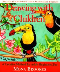 Drawing with Children by Mona Brooks
