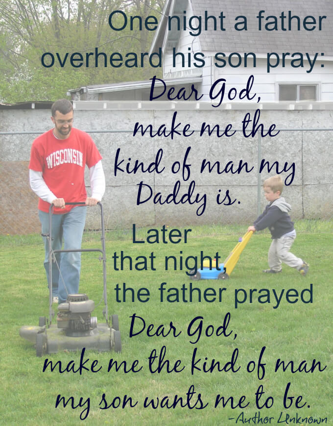 9 of the Best Fathers Day Quotes - Prayers