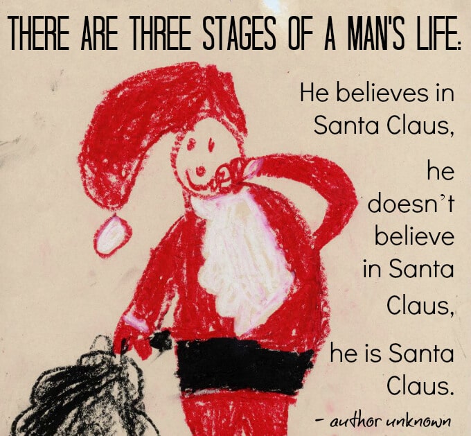 9 of the Best Fathers Day Quotes - Santa Claus