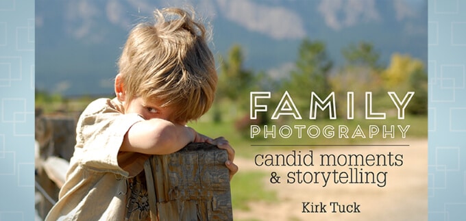 Family Photography Class with Kirk Tuck