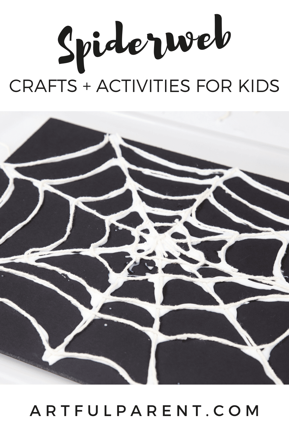 The Best Spiderweb Crafts and Activities for Kids