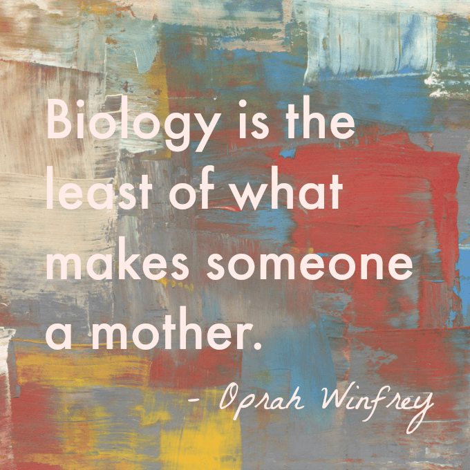 What Makes a Mother Quote 