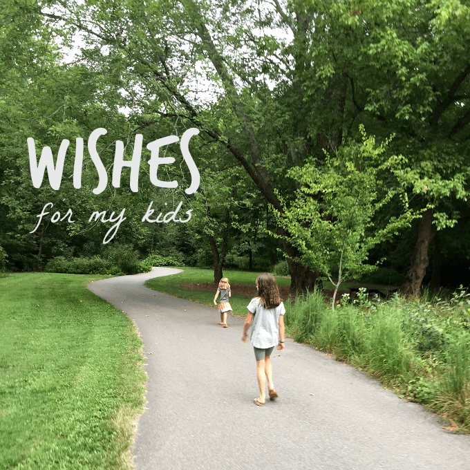 Wishes for My Kids