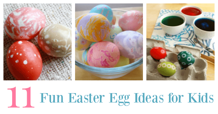 11 Fun Easter Egg Decorating Ideas for Kids