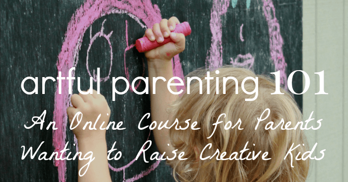 Artful Parenting 101 - An Online Course for Parents