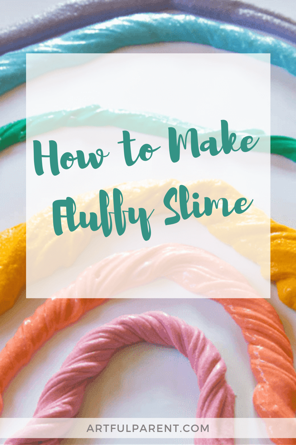 How to Make Fluffy Slime pinterest 2