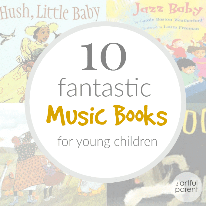 10 Fantastic Music Books for Young Children