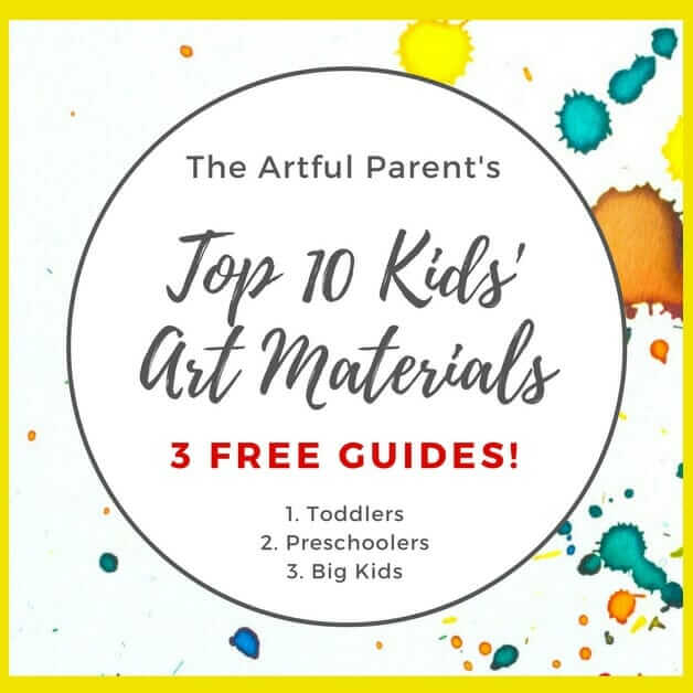 3 FREE kids art material guides by The Artful Parent. My Top 10 Art Materials for Kids by age with printable guides for Toddlers, Preschoolers & Big Kids.