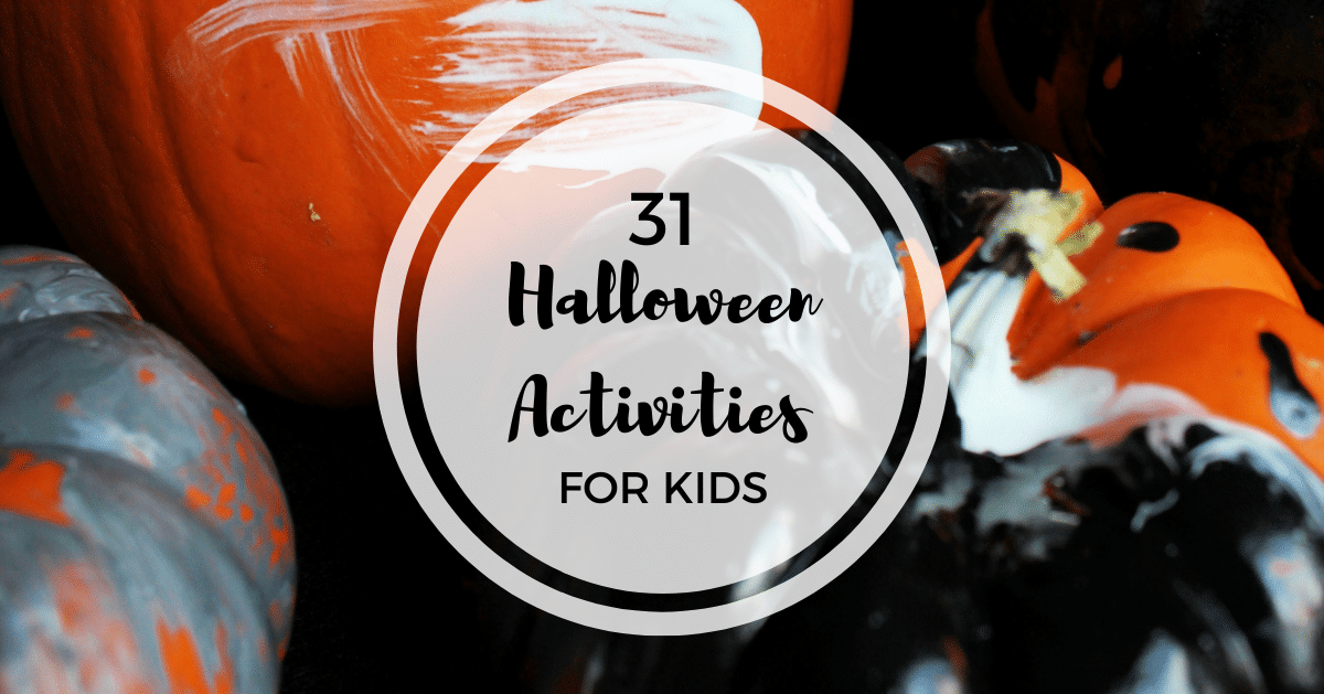 31 Days of Halloween Activities for Kids (with Free Printable!)