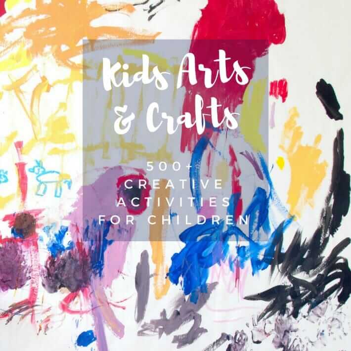 Kids Arts And Crafts Activities 500 Creative Arts And Crafts Projects