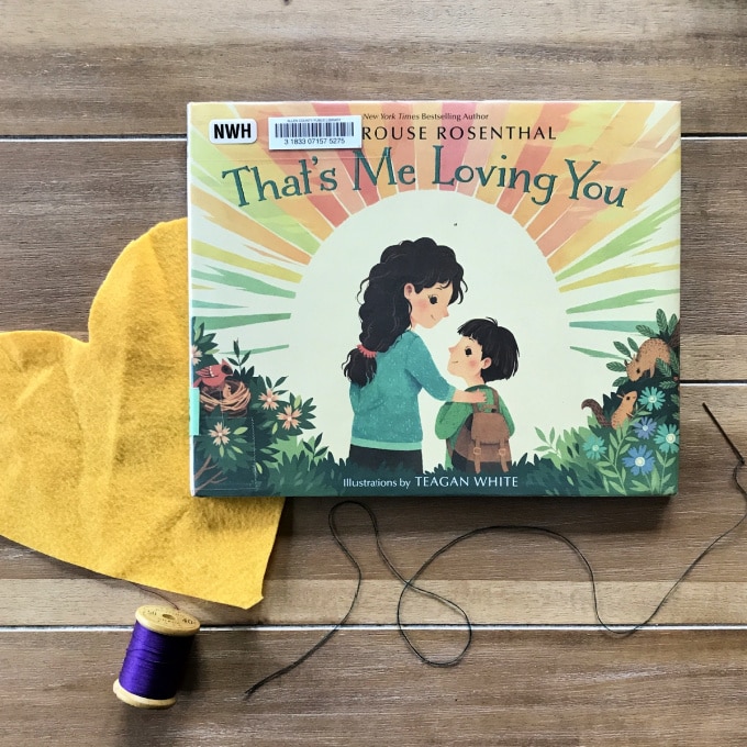 That's me loving you book and felt heart project