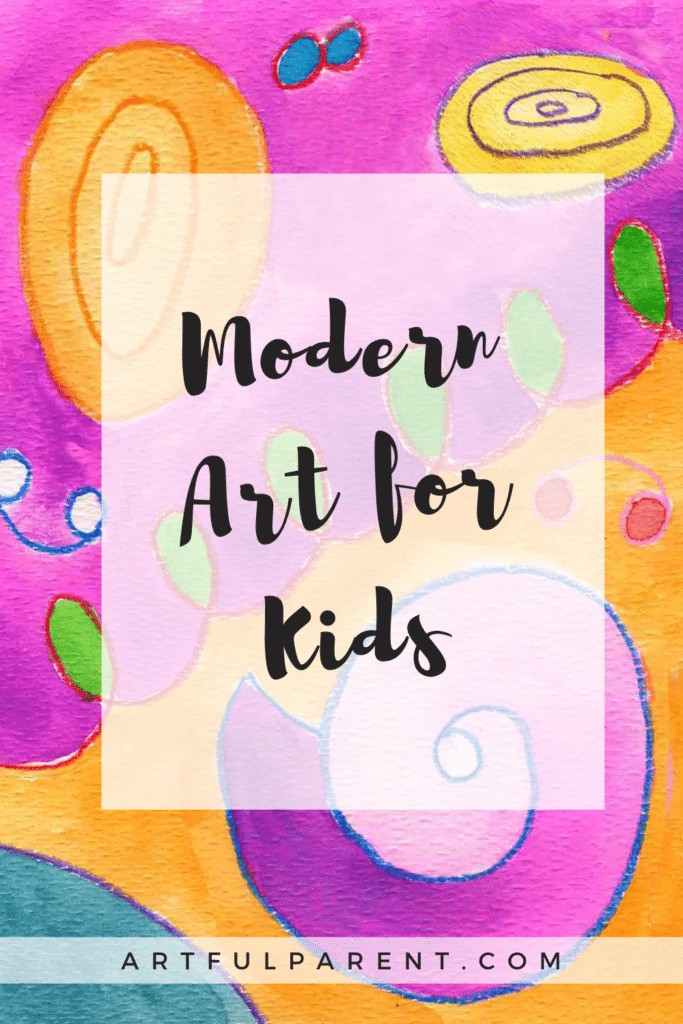 Modern Art for Kids_Pinterest