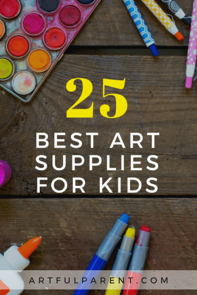 25 BEST Art Supplies for kids pin