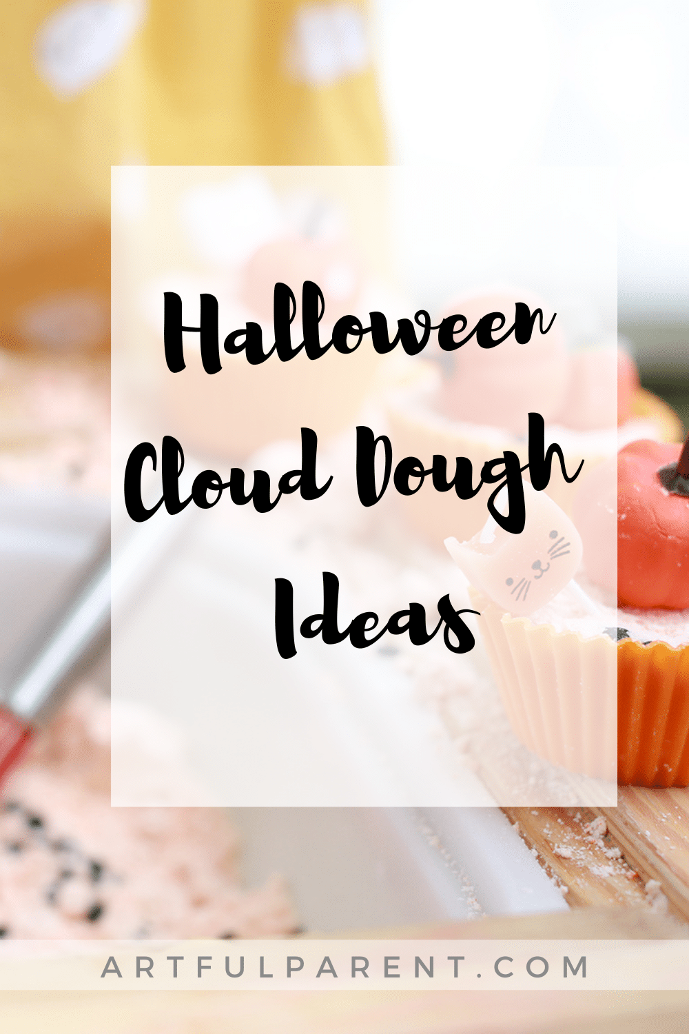 7 Halloween Cloud Dough Ideas for Kids