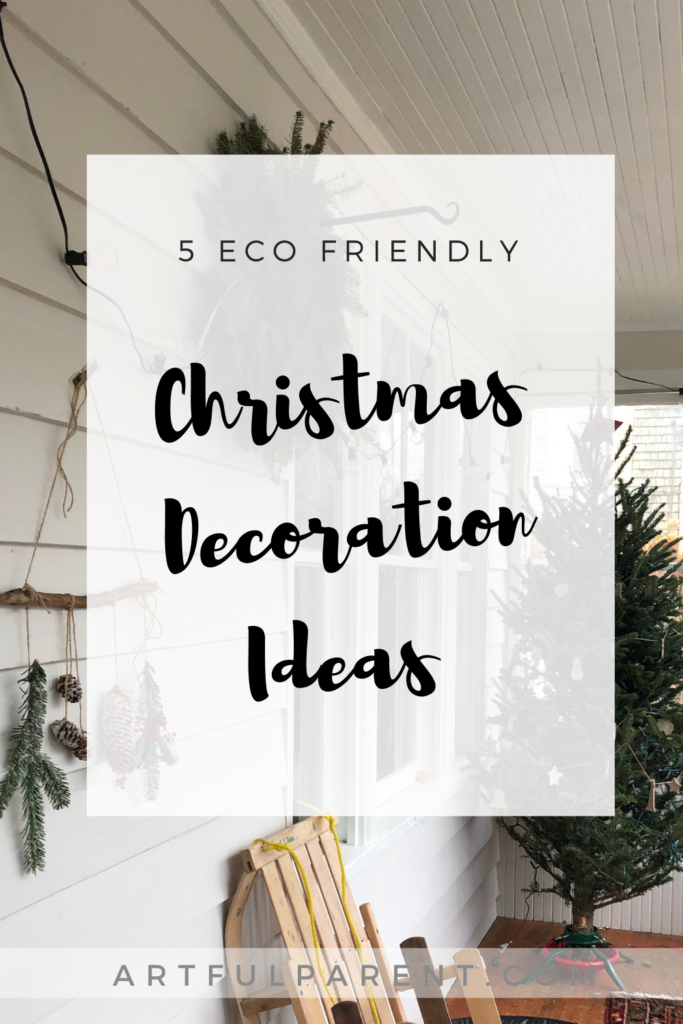 5 Eco friendly Christmas Decoration Ideas for Kids_PInterest