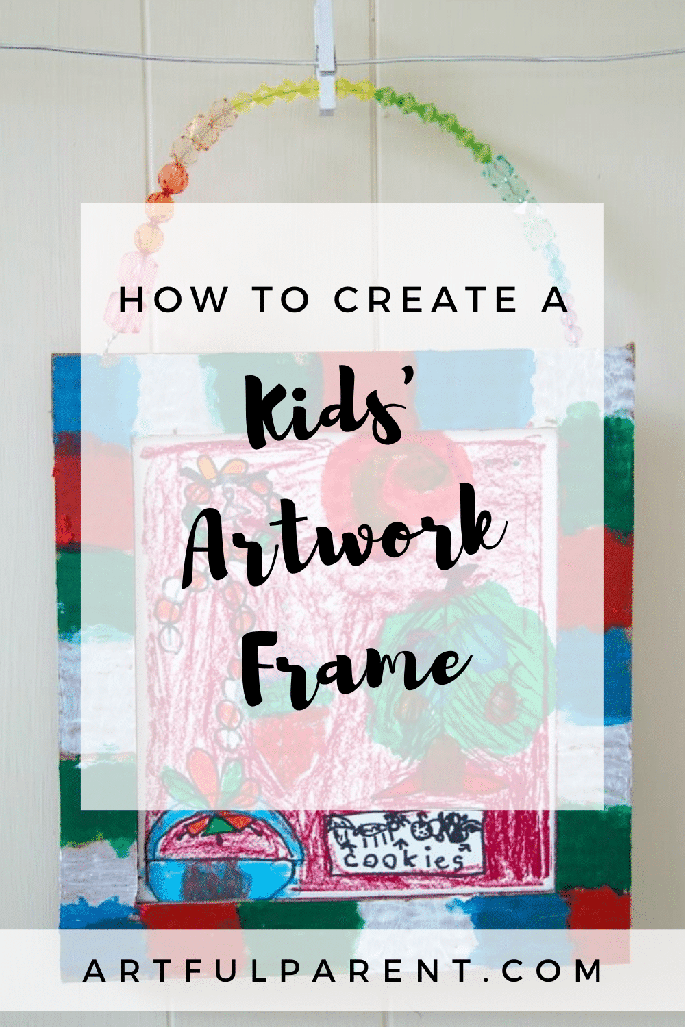 How to Create a Kids Artwork Frame