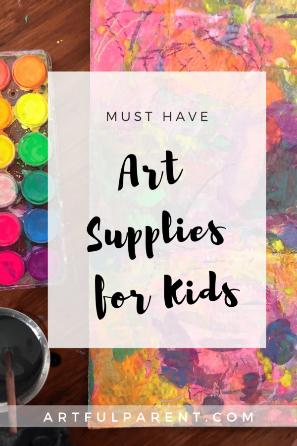 5 Must Have Art Supplies for Beginners The Artful Parent