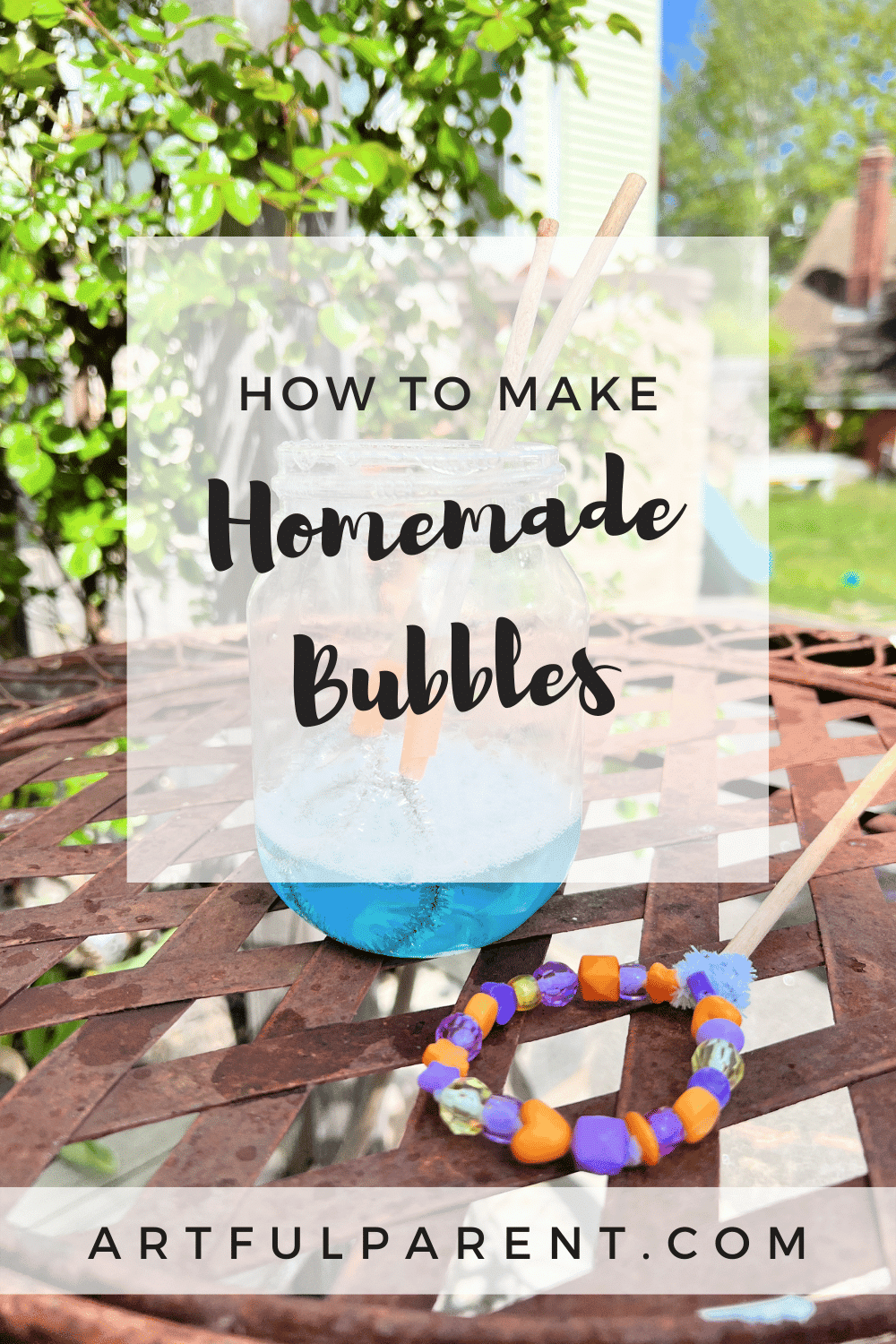 How To Make Homemade Bubbles