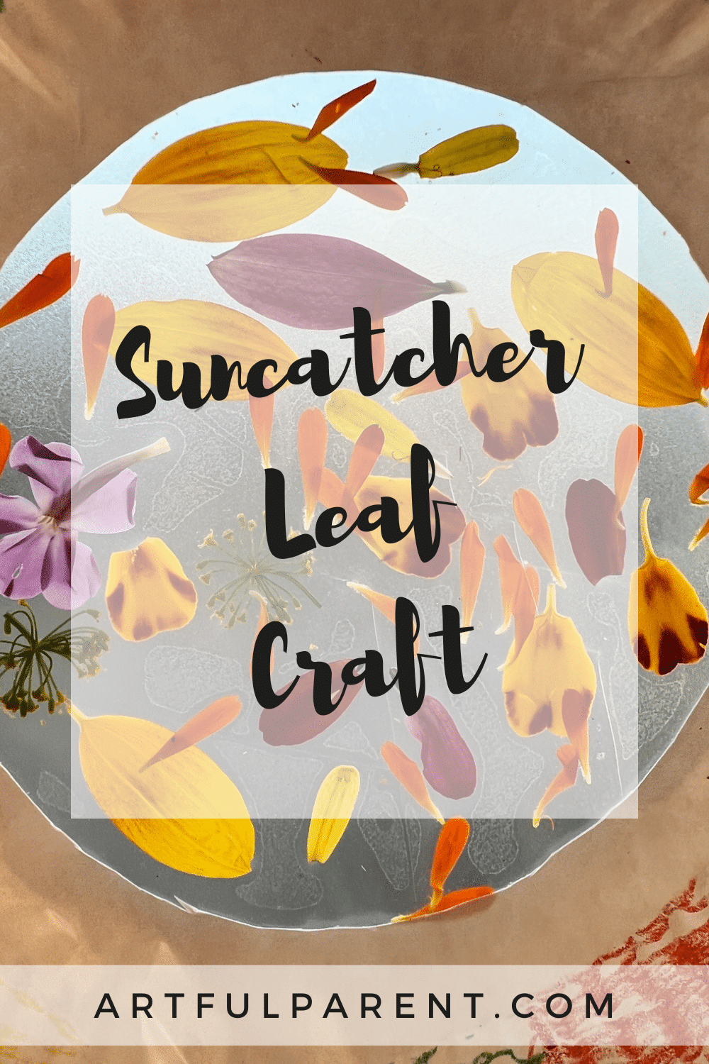 How to Make a Suncatcher Leaf Craft