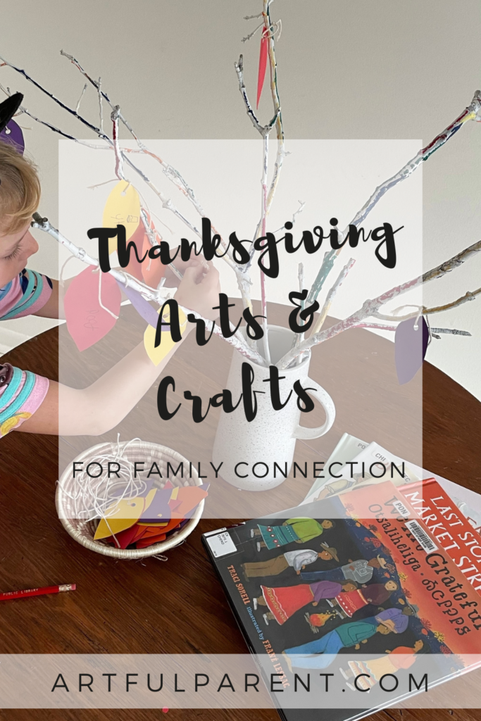 13 Thanksgiving Arts & Crafts for Family Connection