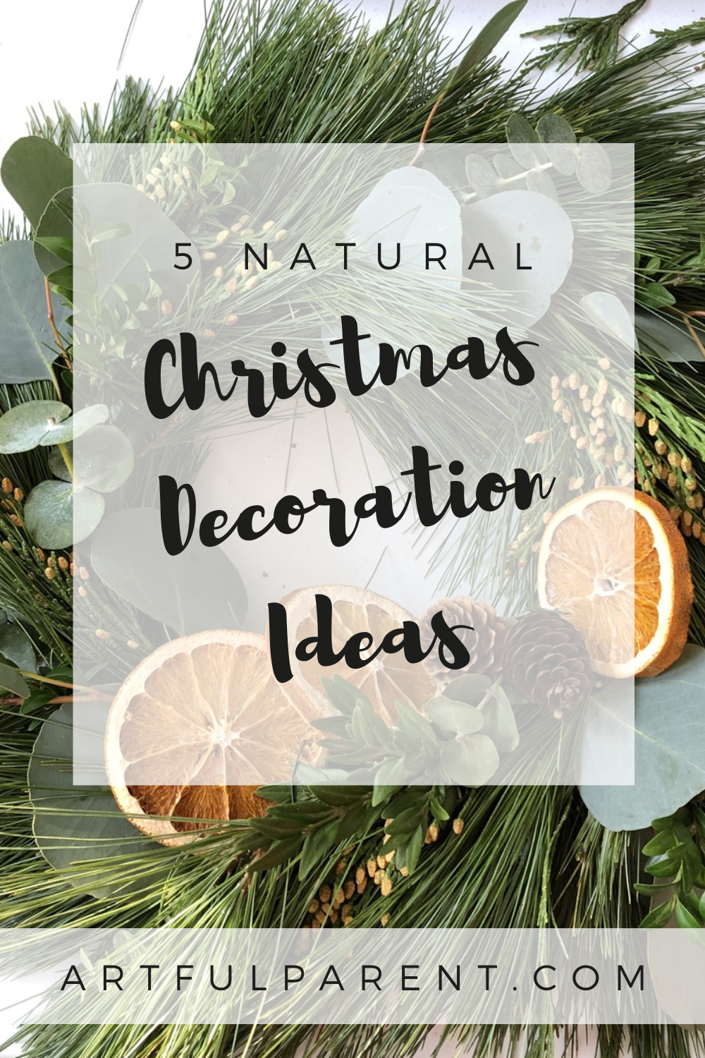 5 Natural Christmas Decorations for Kids