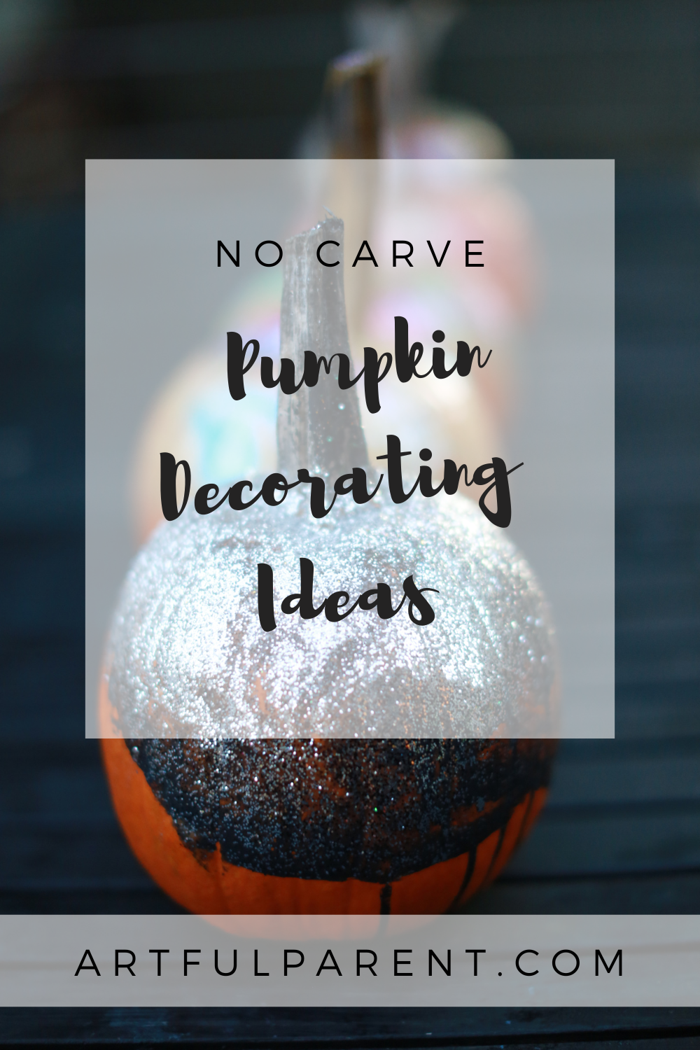 12 No Carve Pumpkin Decorating Ideas