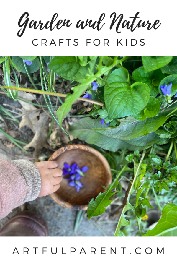 16 Garden and Nature Crafts for Kids
