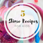 5 Slime recipes for kids_feature