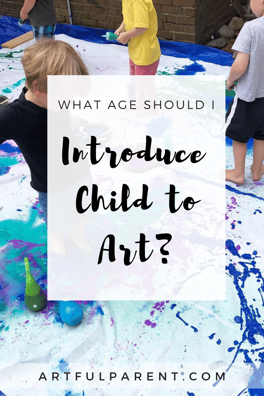 When to Introduce Your Child to Art + Tips for Success