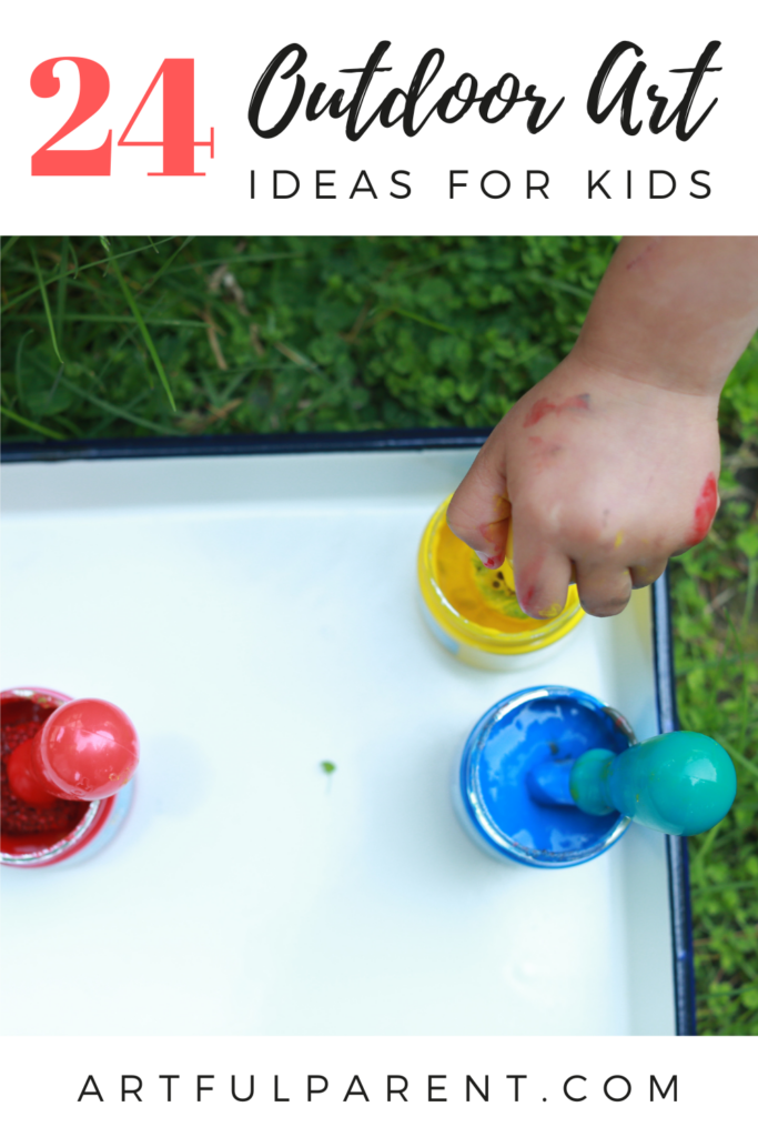 24 Outdoor Art Ideas for Kids