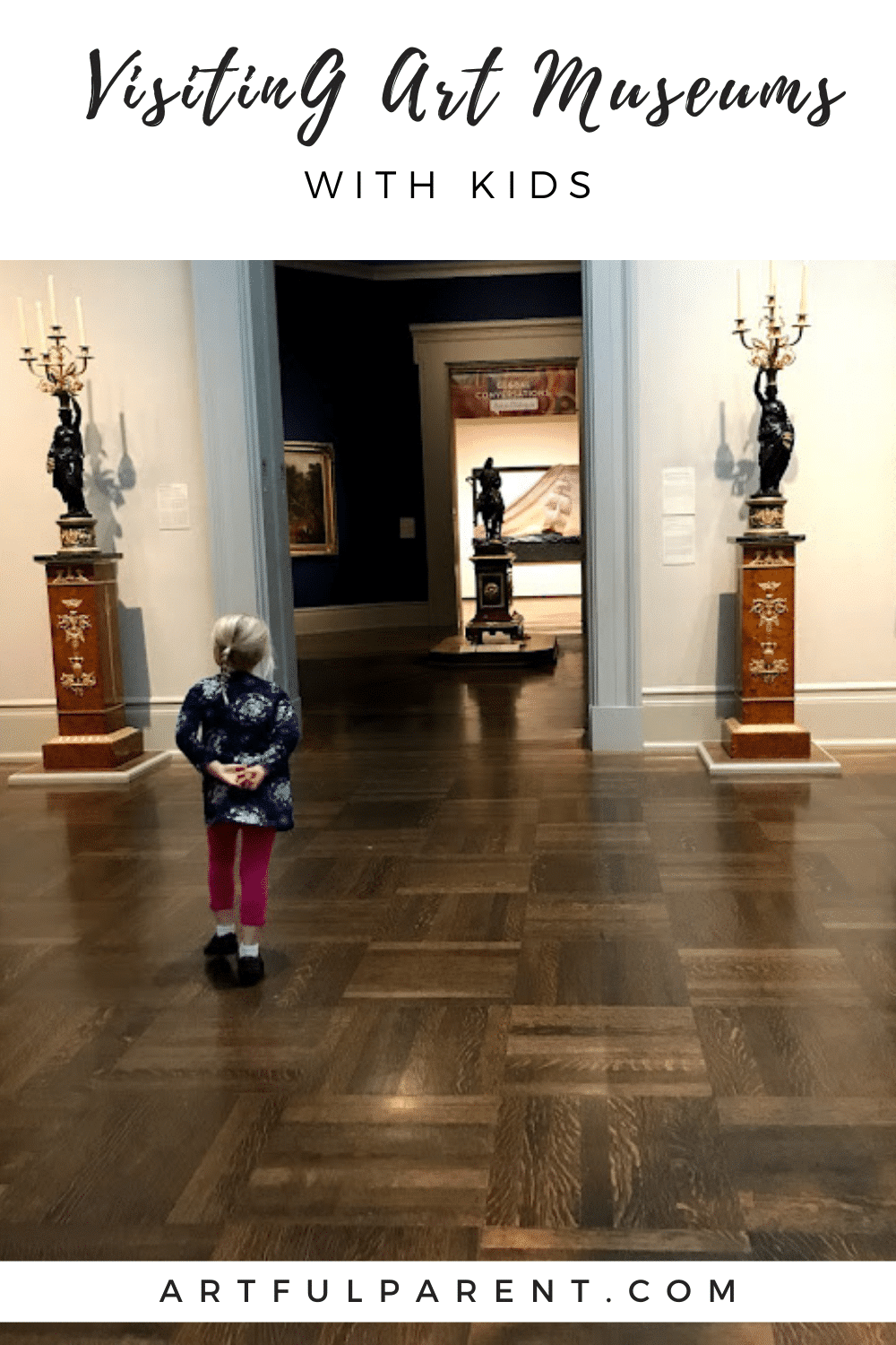 How to Visit an Art Museum with Kids