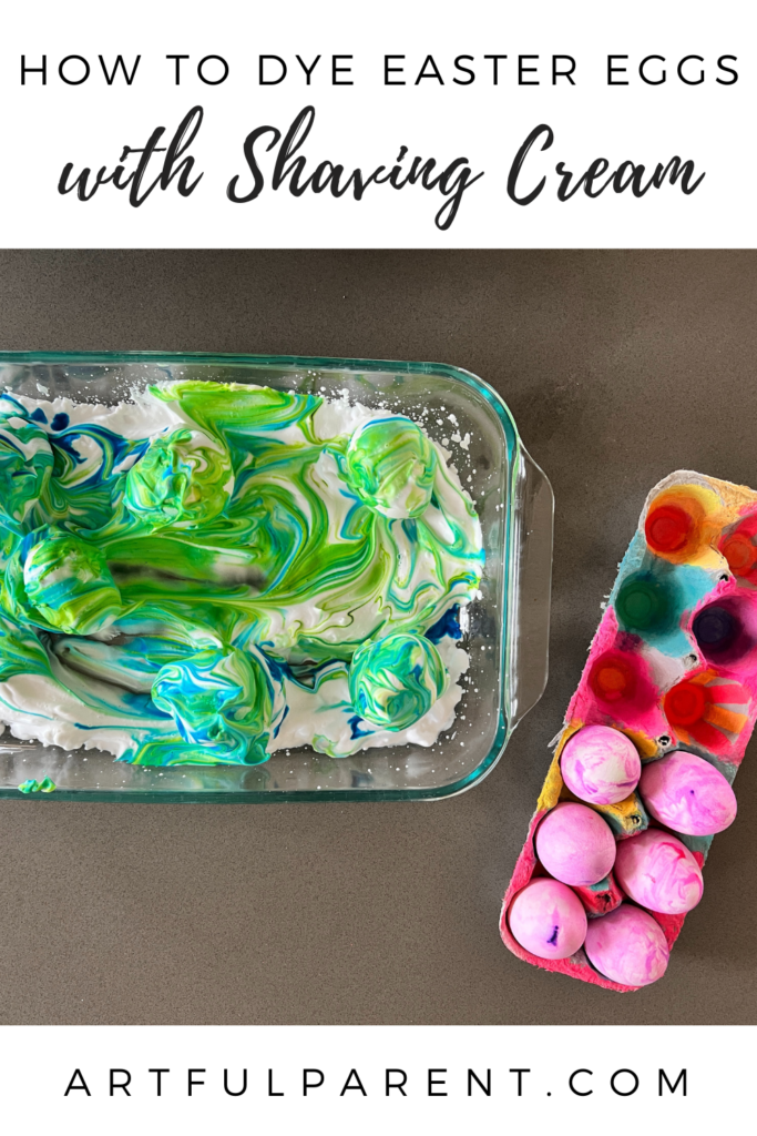 How To Dye Easter Eggs With Shaving Cream - The Artful Parent