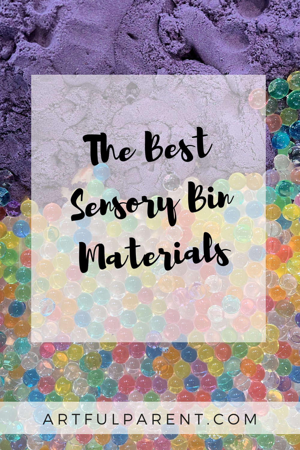 The Ultimate Guide to Sensory Bins
