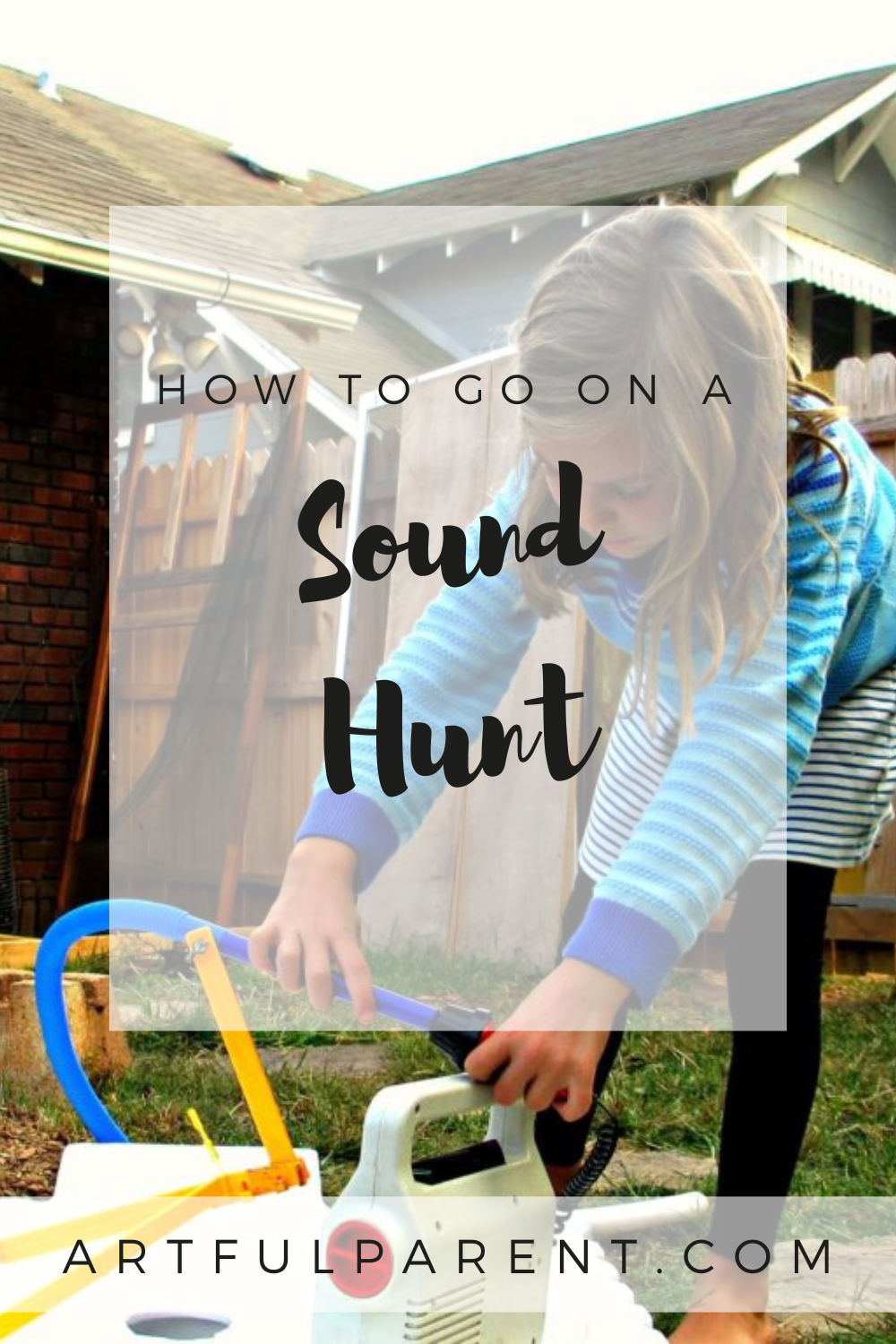 How to Go on a Sound Hunt with Kids