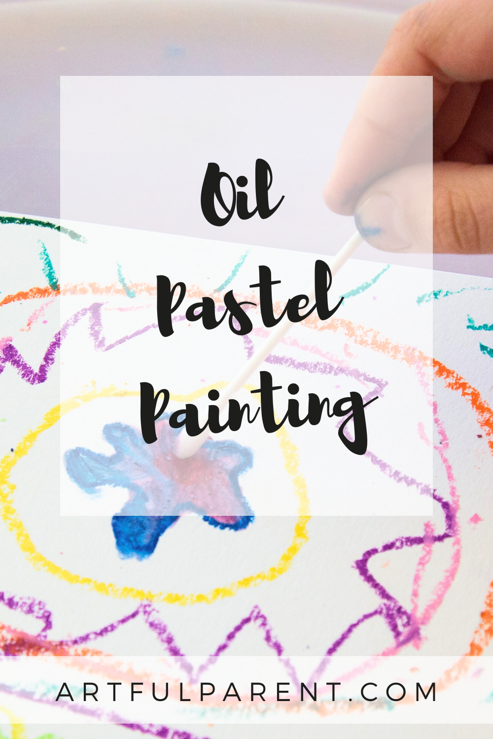 How to Do Oil Pastel Painting with Kids