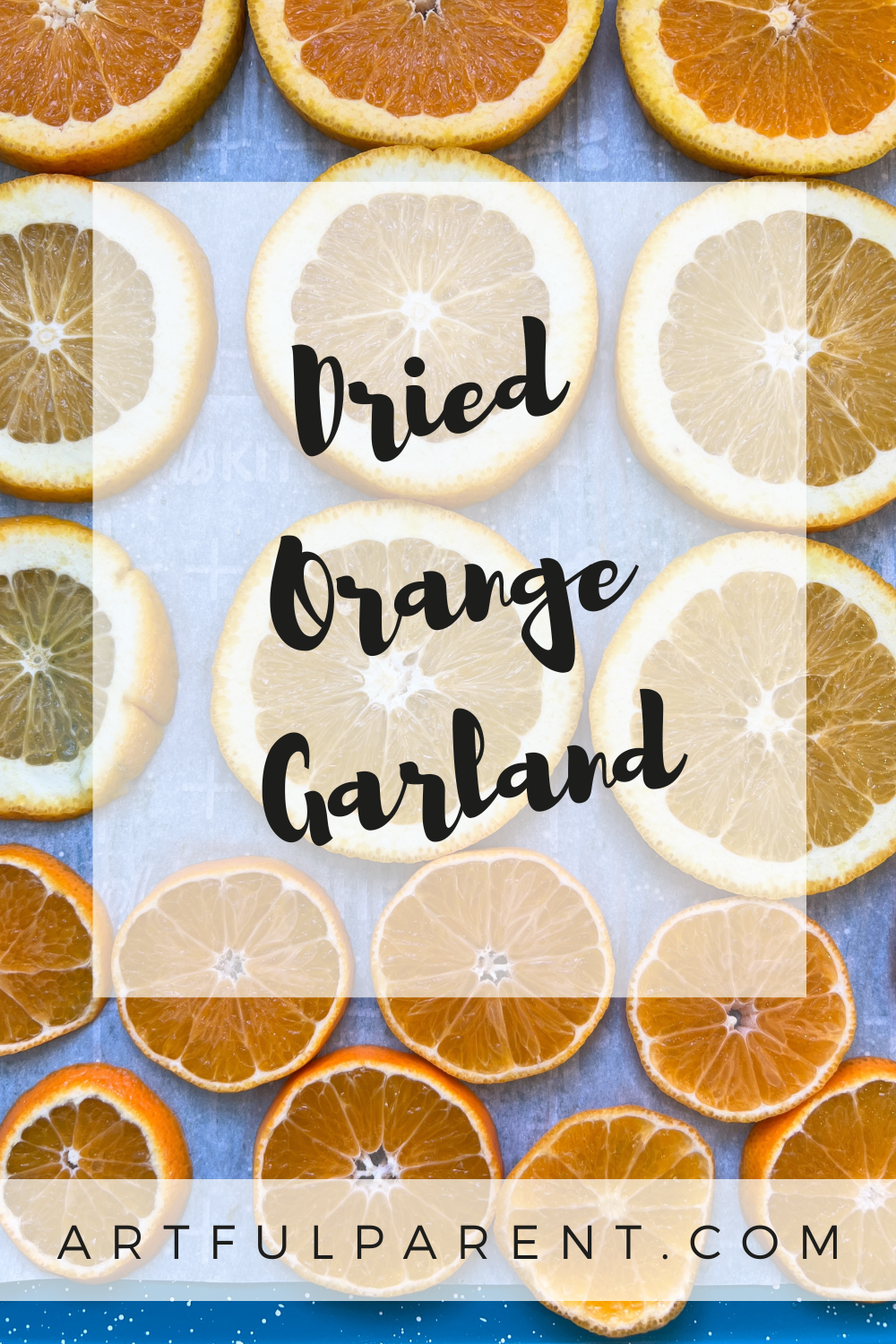 How to Make a Dried Orange Garland